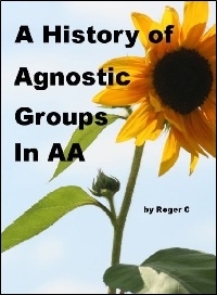 A History of Agnostic Groups in AA